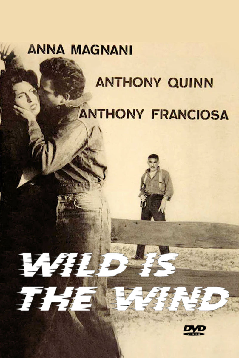 Wild Is The Wind DVD 1957 Anna Magnani Anthony Quinn Anthony