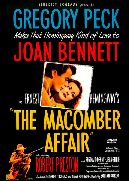 The Macomber Affair (1947) DVD Gregory Peck, Joan Bennett, Robert Preston – what really happened in Africa?