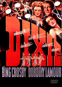 Dixie 1943 DVD Technicolor Bing Crosby Dorothy Lamour Billy de Wolfe ...