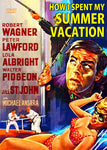 How I Spent My Summer Vacation 1967 DVD Robert Wagner Jill St John Peter Lawford Walter Pidgeon 