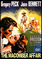 The Macomber Affair (1947) Gregory Peck, Robert Preston, Joan Bennett