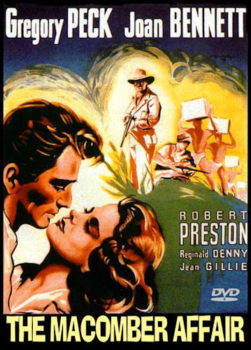 The Macomber Affair (1947) Gregory Peck, Robert Preston, Joan Bennett