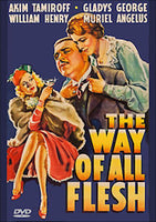 The Way of All Flesh 1940 DVD Akim Tamiroff  Gladys George William Henry Muriel Angelus Tommy Bupp 