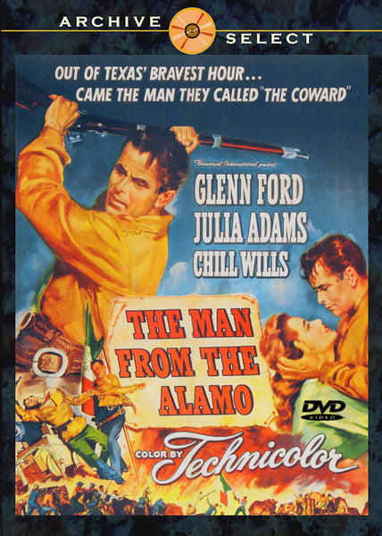 The Man from the Alamo 1953 DVD Glenn Ford Julie Adams Chill Wills Neville Brand Hugh O'Brian